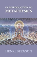 Henri Bergson | An Introduction To Metaphysics | Taschenbuch | Englisch (2017)