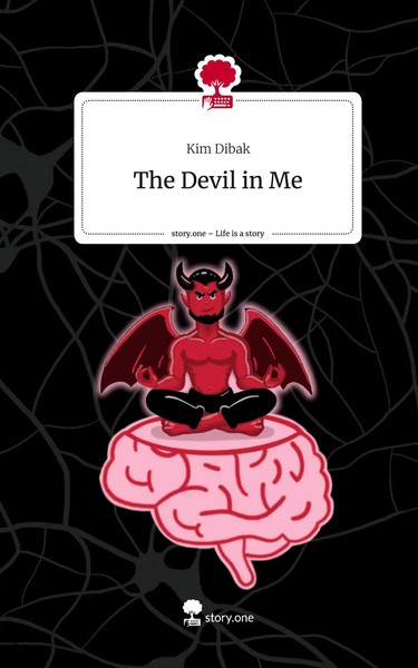 Kim Dibak | The Devil In Me. Life Is A Story - story.one | Buch | Deutsch (2024)-image