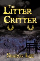 The Litter Critter Sharon Lee Taschenbuch Kartoniert / Broschiert Englisch 2011