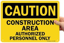 SmartSign "Caution - Construction Area, Authorized 10" x 14", Black on Yellow
