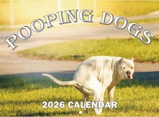 2026 Pooping Pooches Dog Calendar, White Elephant Gag Gift Exchange Yankee Swap.