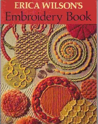 Erica Wilson's Embroidery Book - paperback Erica Wilson