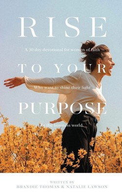 Brandie Thomas (u. a.) | Rise To Your Purpose | Taschenbuch | Englisch (2020)