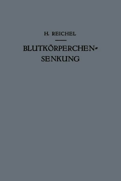 BlutköRperchensenkung Hans Reichel (U. A.) Taschenbuch Viii Deutsch Springer-image