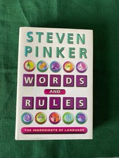 Words and Rules: The Ingredients Of Language by Steven Pinker.  Hardcover