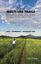 LOCAL MULTI-USE TRAILS By Kelly Murphy *Excellent Condition*
