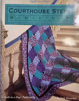 Courthouse Steps Quilt Pattern Book Quick Quilts