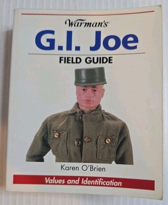 Warman s GI Joe Field Guide Values Identification Book O Brien GOOD CONDITION