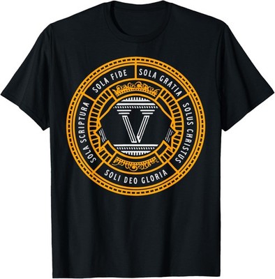 Sola Scriptura Protestant Christian Reformation 5 Solas T-Shirt