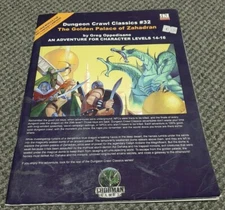The Golden Palace of Zahadran - Dungeon Crawl Classics #32 Dungeons & Dragons