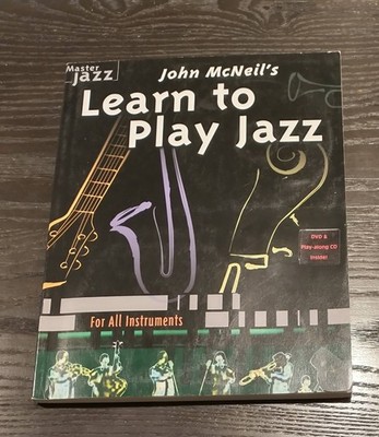 John McNeil's Learn to Play Jazz,  DVD & Play Along CD enclosed, VG condition