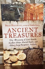 Ancient Treasures : The Discovery of Lost Hoards (2013 Paperback, Like New)
