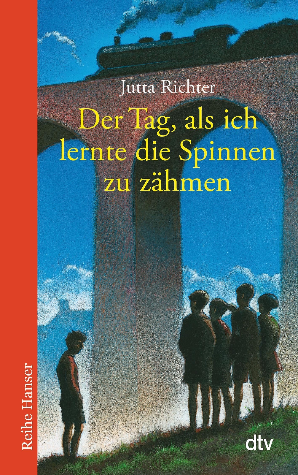 Thumbnail - Der Tag, Als Ich Lernte Die Spinnen Zu Zähmen | Jutta Richter |