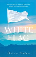 Shannon Weber | White Flag | Buch | Englisch (2024) | Merack Publishing