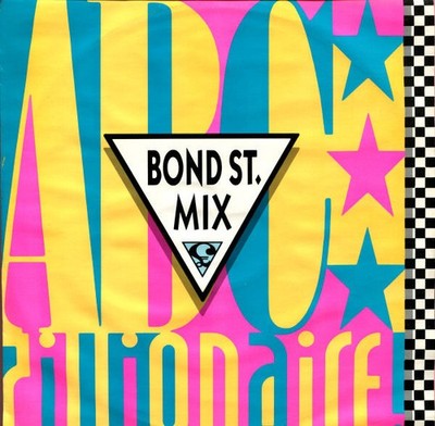 ABC - Zillionaire (Bond St. Mix) (12'', Single)