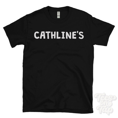 CATHLINE'S TO DO LIST WAKE UP BE AWESOME REPEAT T-SHIRT funny name gift idea