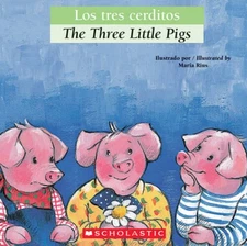 Bilingual Tales: Los tres cerditos / The Three Little Pigs (Spanish E - GOOD