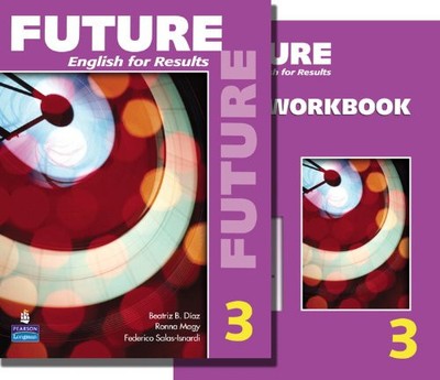 FUTURE 3 PACKAGE: STUDENT BOOK (WITH PRACTICE PLUS -ROM) By Irene E. Schoenberg