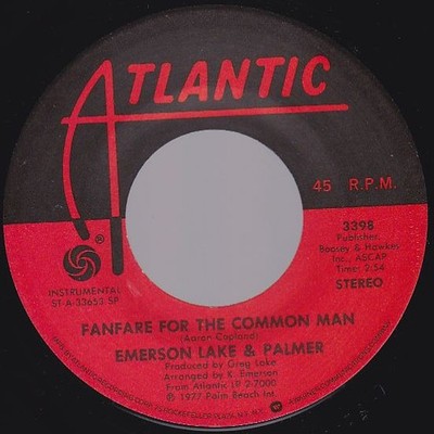 Emerson, Lake & Palmer - Fanfare For The Common Man / Brain Salad Surgery (7''...