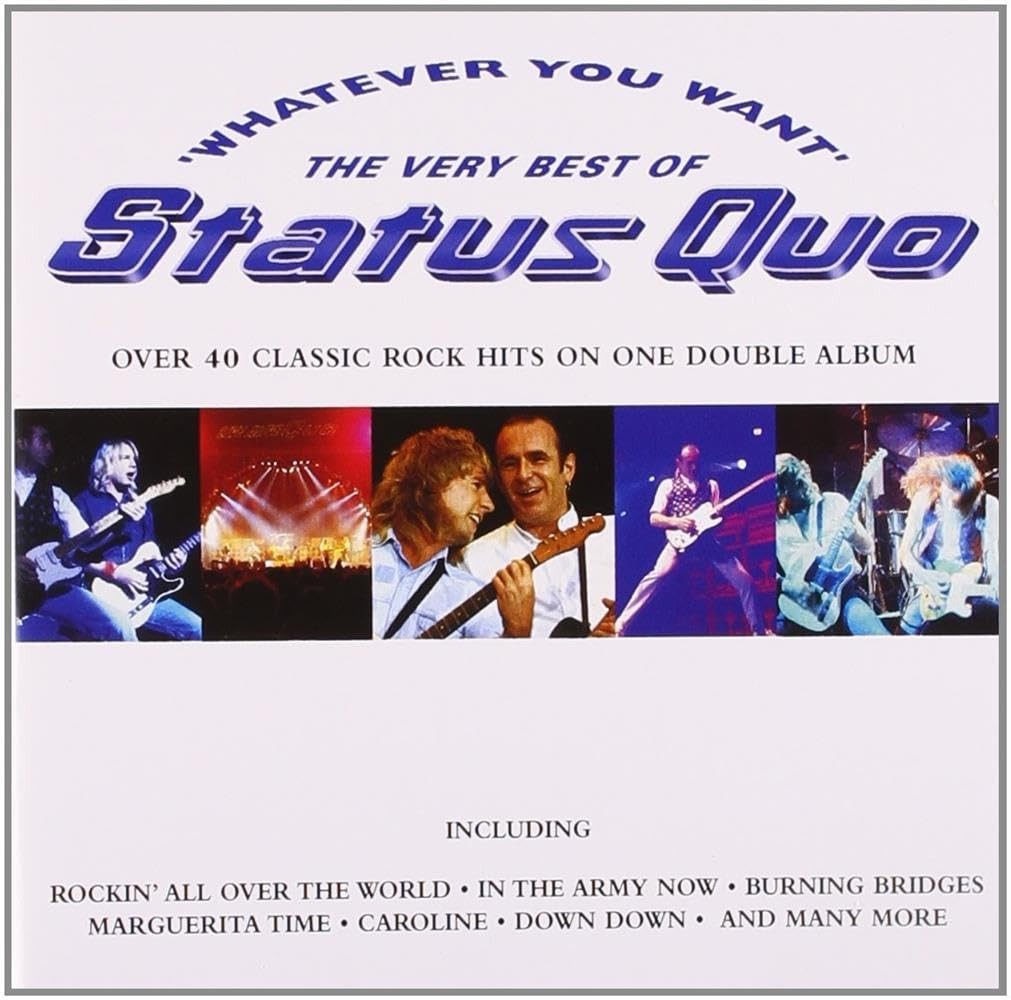 Status Quo - Whatever you want - The Very Best of | CD A