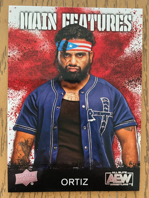 Ortiz Main Features AEW Upper Deck Trading Card #MF-24 2021 TNA LAX Inner Circle