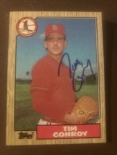 Tim Conroy - St. Louis Cardinals 1987 Topps AUTOGRAPHED