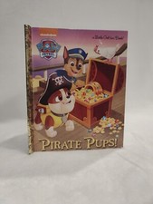 Paw Patrol Pirate Pups A Little Golden Book