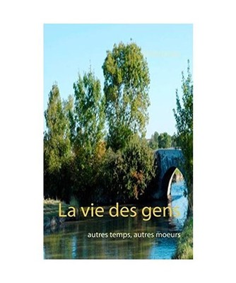 La vie des gens: Autres temps, autres moeurs: Autres temps, autres moeurs, Mona 