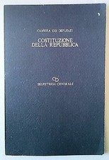 Camera dei Deputati: Costituzione della Repubblica Ed. Segreteria Generale A60