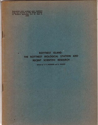 E P Hodgkin / Rottnest Island The Rottnest Biological Station and Recent 1959
