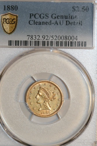 1880 Gold $2.5 Quarter Eagle PCGS Genuine Cleaned - AU Detail, low mintage coin
