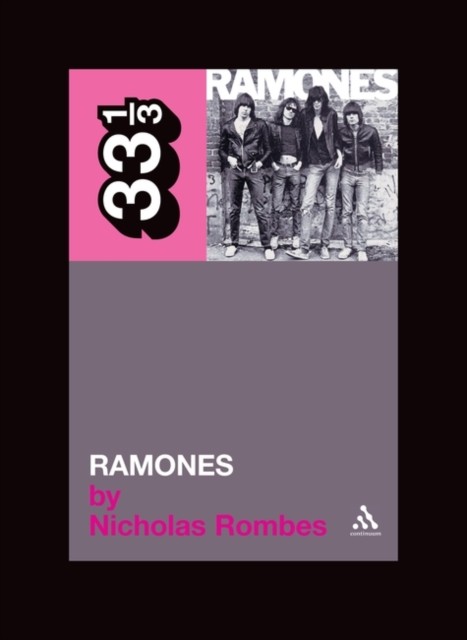 The Ramones' Ramones by Nicholas  Rombes (Paperback Book)