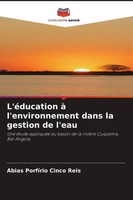 Abias PorfíRio Cinco Reis | L'éDucation à L'environnement Dans La Gestion De...
