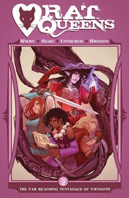 Rat Queens Volume 2: The Far Reaching Tentacles of N'Rygoth by Kurtis J. Wiebe (