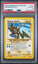 2002 POKEMON NEO DESTINY #111 SHINING RAICHU PSA 6