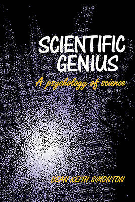 Scientific Genius A Psychology of Science Simonton Paperback 9780521117135