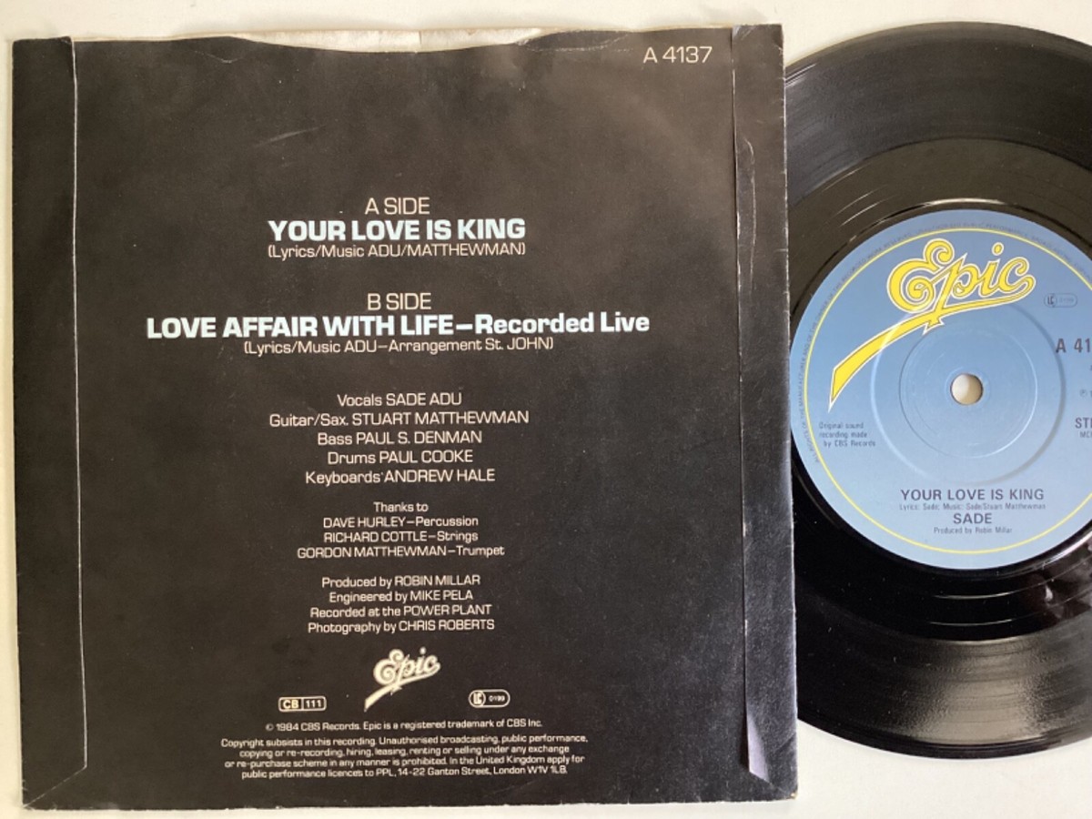 Sade, your love is king, 7” 45 SINGLE VINYL picture sleeve A1 B2