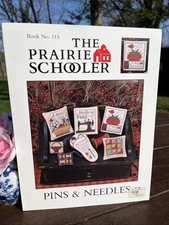 PINS & NEEDLES Book No. 115 #115 The Prairie ...