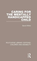 David Wilkin | Caring For The Mentally Handicapped Child | Buch | Englisch