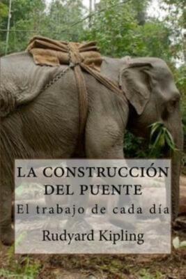 Los Constructores Del Puente: El Trabajo De Cada D?A