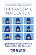 NEW The Pandemic Population: Eight Strategies to... 9781732070387 by Elmore, Tim