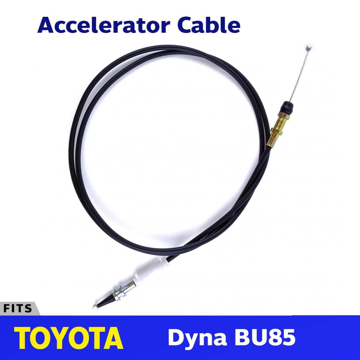 Accelerator Throttle Cable Fits Toyota Dyna BU85 Truck New | eBay