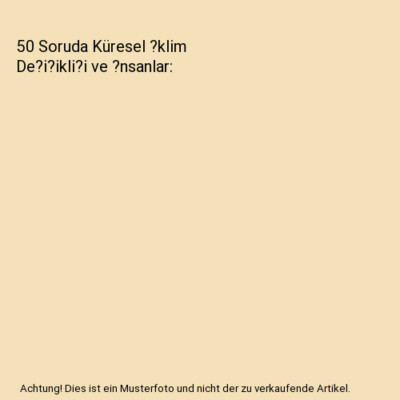 50 Soruda Küresel ?klim De?i?ikli?i ve ?nsanlar, Hayri Kozano?lu