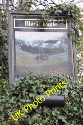 Foto 6x4 Black Eagle Gasthaus Schild Smethwick Black Eagle Gasthaus Schild erscheint a c2015