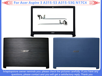 For Acer Aspire 3 A315-53 A315-53G N17C4 LCD Back Cover / Front Bezel / Hinges