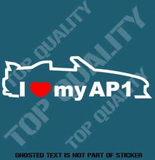 I Love My Ap1 Decal Sticker To Suit Honda S2000 Jdm Rally Drift Decals Stickers