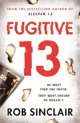 Rob Sinclair Fugitive 13 (Taschenbuch) Sleeper 13