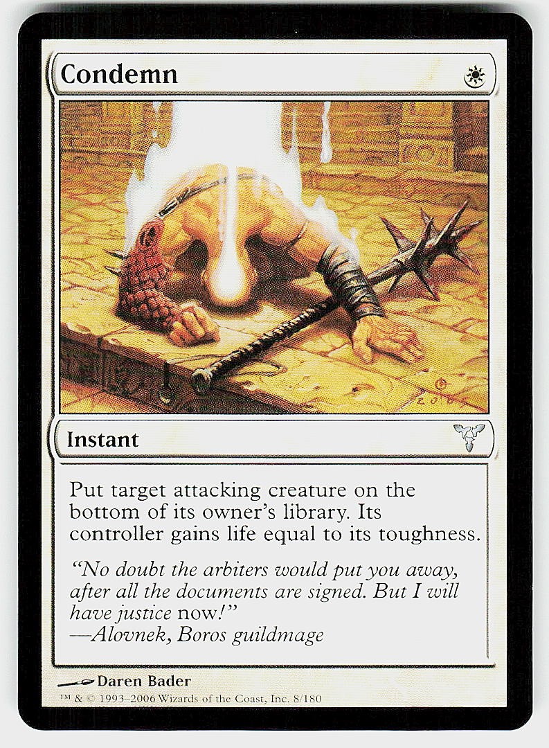 Condemn Dissension 8 NM