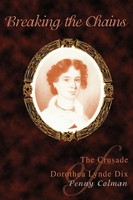Penny Colman | Breaking The Chains | Taschenbuch | Englisch (2007) | iUniverse