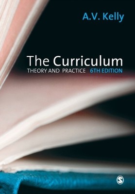 CURRICULUM THEORY & PRACTICE by A Vic Kelly Paperback Self Help Business